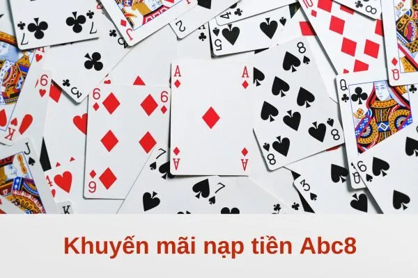 Khuyến mãi nạp tiền Abc8