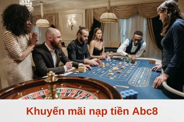 Khuyến mãi nạp tiền Abc8
